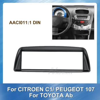1 Din Car Stereo Radijo Fasciją Skydo Plokštė Trim Kit Rėmas Citroen C1, Peugeot 107 