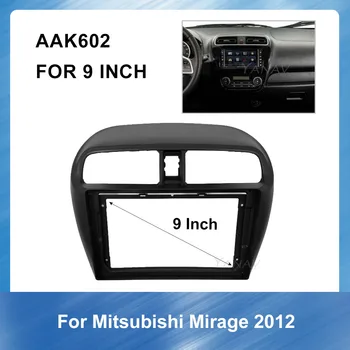 9 Colių Automobilinis Radijo Fasciją Rėmas-Mitsubishi Mirage 2012 Automobilio Stereo Imtuvas GPS Navigacijos Pulto Adapteris Refitting Rinkinys rėmelį
