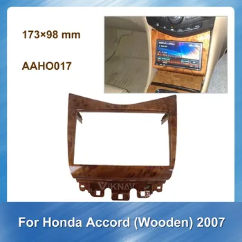 Automobilio Radijas fascia HONDA Accord 2007 Medinės aukštos kokybės Automobilių rėmo Brūkšnys Mount Kit Adapteris Apdaila Veido Skydelis prietaisų Skydelio Rėmas