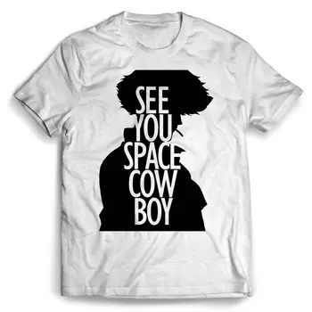 Cowboy Bebop Matyti Jus Kosmoso Karvė Berniukas Žmogaus T-Shirt Cool Atsitiktinis pasididžiavimas marškinėliai vyrams Unisex Mados marškinėlius nemokamas pristatymas juokinga viršūnės