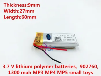 Li-po 1pcs), 3,7 V,1300mAH 902760 polimeras ličio jonų / Li-ion baterijos modelio orlaivių,GPS,mp3,mp4,mobilųjį telefoną,kalbėti