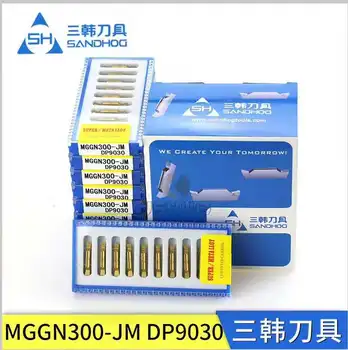 SH MGGN300-JM DP9030 MGMN300 3MM karbido įdėklai Griovelį pjovimo peilis