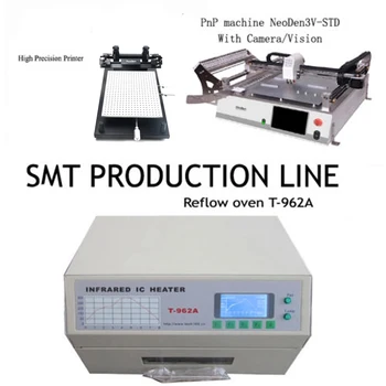 SMT linija, įskaitant: Lydmetalis Spausdintuvo fp2636+Pasiimti ir Vieta Mašinos NeoDen 3V-Standartinis+Persiunčiami Krosnelė T962A