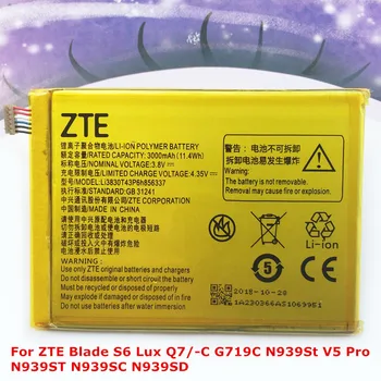 Aukštos Kokybės 3000mAh Baterija ZTE Blade S6 Lux Q7/-C G719C N939St Li3830T43P6h856337 mobilusis Telefonas