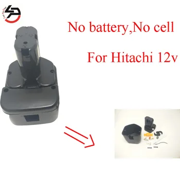LPD 12v NI-MH NI-CD Hitachi Įkraunamas Baterijas atveju Plastikinį korpusą( Dėžutės Nėra Ląstelių Viduje)