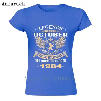 Pigūs Moterų Marškinėliai Legendos Yra Gimęs 1984 M. Spalio Mėn. Marškinėlius Unisex Apvalios Apykaklės Kietas Vyrų T-Shirt Dideli Dydžiai Viršūnės