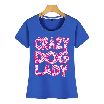 Topai Marškinėliai Moterims crazy dog panele Seksuali Harajuku Užsakymą Moterų Marškinėlius