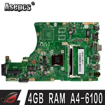 X455WA nešiojamojo kompiuterio motininė plokštė, Skirta Asus X455W X455WE X455WA X454W X454WA Mainboard bandymo 4GB RAM A4-6100 CPU