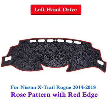 Automobilių Optikos, Skirtos Nissan X-Trail Nesąžiningi 2008-2018 RHD&PN Rose Modelio prietaisų Skydelio Kilimėlis Apsaugos Interjero Anti-Pad Atspalvį Pagalvėlė