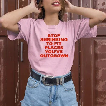 Stop Mažėja iki Talpinti Laiškas Išspausdintas Vasaros Mados Medvilnės Atsitiktinis Juokinga Moterims, T-shirt