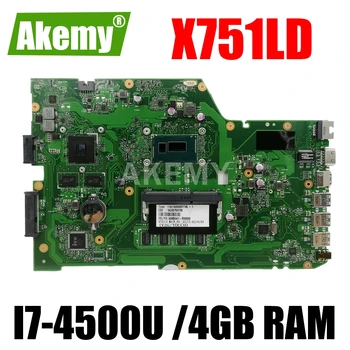 X751LD Už ASUS X751LN X751LJ K751L X751LD Nešiojamas plokštė I7-4500U CPU 4 GB RAM su GT820M grafikos kortelės Mainboard bandymas geras