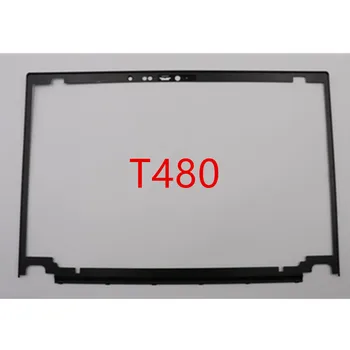 Naujas Lenovo ThinkPad T480 LCD priekiniai shell ekrano bezel dangtelio lipdukas FRU 01YR488