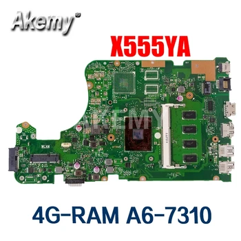 Nemokama usb valdybos Asus X555Y X555YA X555YI X555D X555DG A555D K555Y Nešiojamas mainboard Plokštė 4G-RAM A6-7310