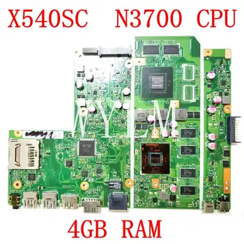 X540SC 4GB RAM N3700 CPU N15V-GL1-KA-A2 plokštę Už ASUS X540SC X540S X540 nešiojamas mainboard 90NB0B20-R00021 Nemokamas Pristatymas