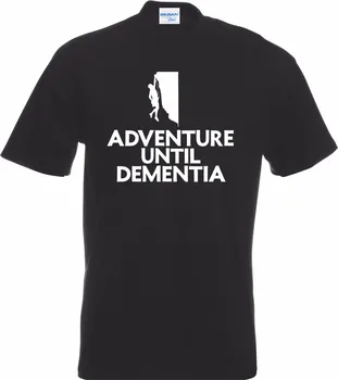 2019 Mados Mens Užsakymą Išspausdinti Marškiniai nuotykių, Kol Demencija Alpinistas T-Shirt Freeclimb Abseil Roko Garbėtroška, Guft Tee Marškinėliai